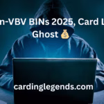 main001 💰 Non-VBV BINs 2025, Card Like a Ghost 💰